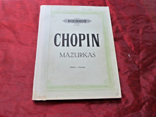 Chopin mazurkas edition peters - mazurkas,