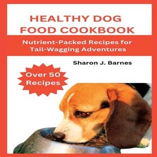 Healthy dog food cookbook - healthy,