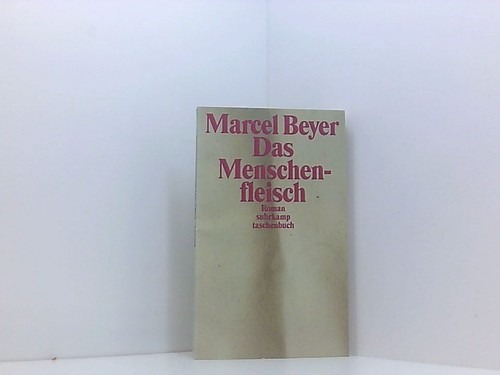 Das menschenfleisch beyer - menschenfleisch,