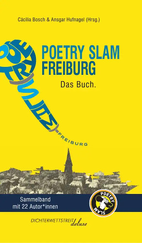 Poetry slam freiburg - poetry,