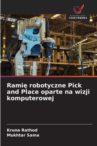 Rami robotyczne pick - rami¿, and