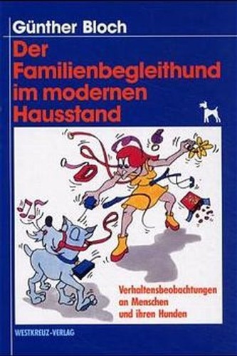Der familienbegleithund - der,