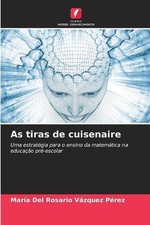 As tiras de cuisenaire by Mar?a del Rosario V?zquez P?rez Paperback Book