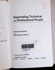 Supervising Technical and Professional People Wiley Series in Training and Devel