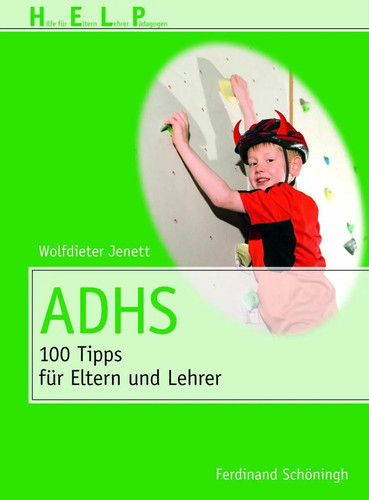 Adhs 100 tipps für eltern - tipps,
