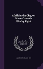 1832 1899 adrift the city - 1832-1899,