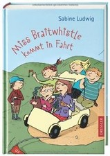 Miss Braitwhistle kommt in Fahrt von Ludwig, Sabine | Buch | Zustand gut