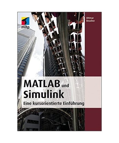 Matlab und simulink eine - und, simulink: