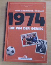 1974: Die WM der Genies von D