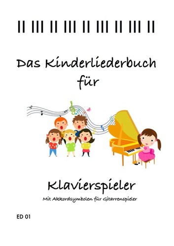 Kinderlieder notenbuch das - notenbuch,