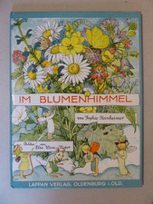 Im Blumenhimmel   -   Bilderbuch von Sophie Reinheimer / Else Wenz-Vietor