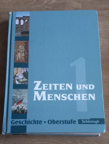 Zeiten und menschen geschichte - zeiten,