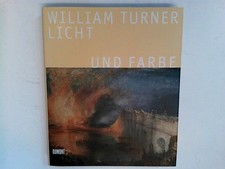 William turner licht und - william,