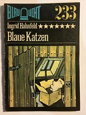Blaulicht Heft 233, Blaue Katzen, DDR Roman Romanheft 1984