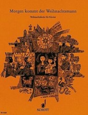 Morgen kommt der Weihnachtsmann, Noten für Klavier - NEU VOM MUSIKFACHHÄNDLER