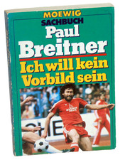 Paul Breitner - ICH WILL KEIN