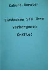 Entdecken Sie Ihre verborgenen Kräfte!  Kahuna-Berater