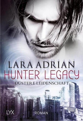 Lara adrian hunter legacy - lara,