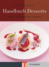 Das TEUBNER Handbuch Desserts