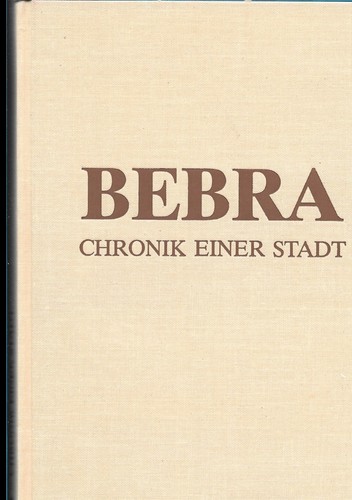 Bebra chronik einer stadt - bebra, –