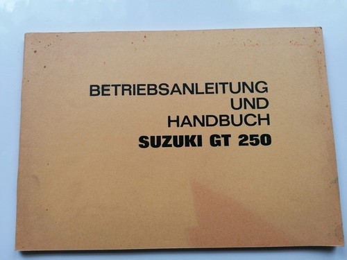 Suzuki 250 handbuch - suzuki, gt