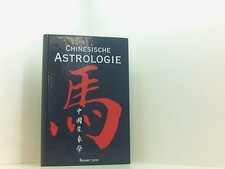 Chinesische Astrologie Erika Sauer Sauer, Erika:
