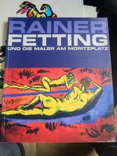 Rainer Fetting und die Maler