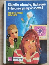Marie Louise Fischer / Bleib