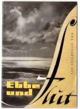 LUX - Lesebogen #348 - Ebbe Und Flut  -  von 1961
