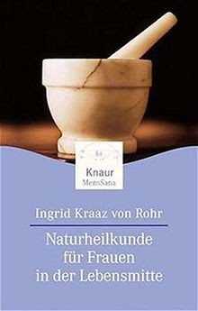Naturheilkunde für frauen - naturheilkunde, in