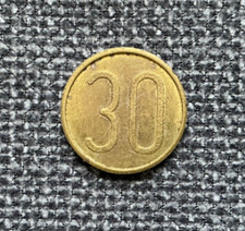 Werth-Marke " 30 " Wertmarke Token 21 mm