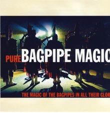 Pure bagpipe magic von - pure,
