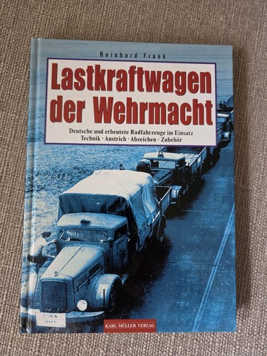 Lastkraftwagen der wehrmacht - der,