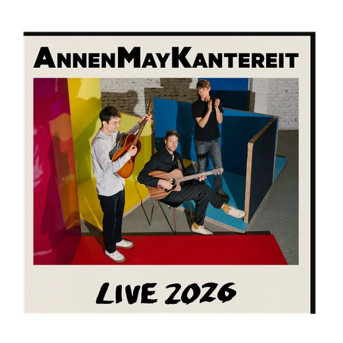 Annenmaykantereit live berlin - annenmaykantereit,