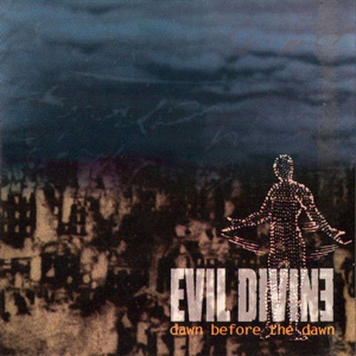 Evil divine dawn before - evil,