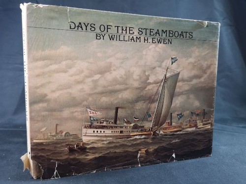 Days the steamboats ewen - of,