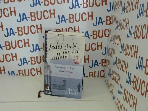 Jeder stirbt für - , allein