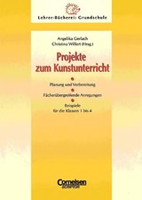 Lehrer-Bücherei: Grundschule / Projekte zum Kunstunterricht