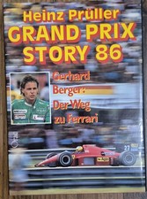 Grand Prix Story 86 Heinz Prüller / Berger, Ferrari 1986