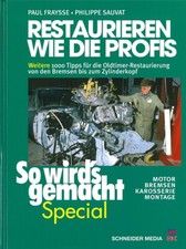 Fraysse: Restaurieren wie die