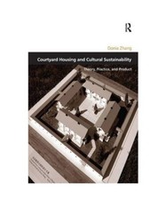 Courtyard Housing and Cultural