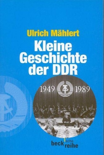 Kleine geschichte der ddr book - kleine,