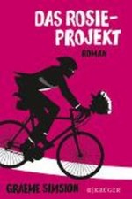 Das Rosie-Projekt Roman