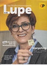 Die Lupe, Das Briefmarkenmagazin 4/2025 (Die dunkle Seite der Briefmarkenwelt)