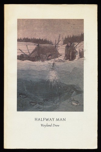 Halfway man wayland drew - halfway, :