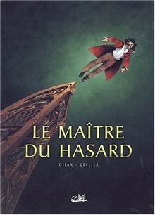 Maitre hasard tome 1 - le,