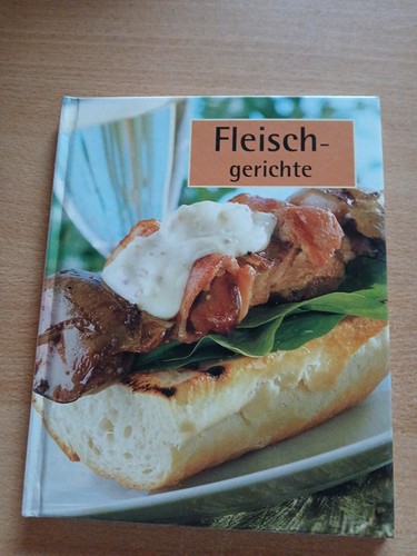 Fleischgerichte kochbuch - fleischgerichte,