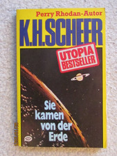 K. H. Scheer Utopia Bestseller Nr. 10 - Sie kamen von der Erde - Taschenbuch-GUT