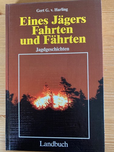Jagdgeschichten v harling - jagdgeschichten,, g.v.harling