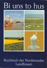 Bi uns to hus. Kochbuch der